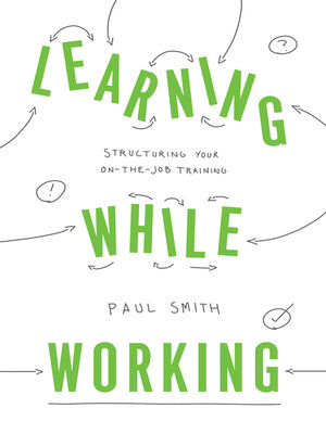 cover image of Learning While Working